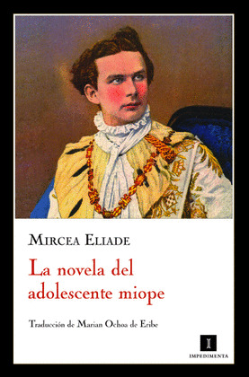 NOVELA DEL ADOLESCENTE MIOPE, LA