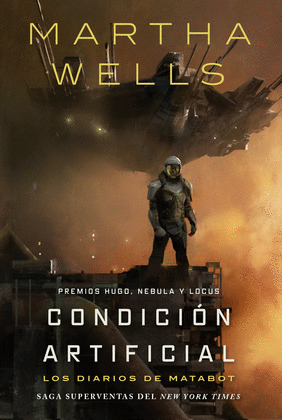 CONDICIÓN ARTIFICIAL (SAGA LOS DIARIOS DE MATABOT, 2)