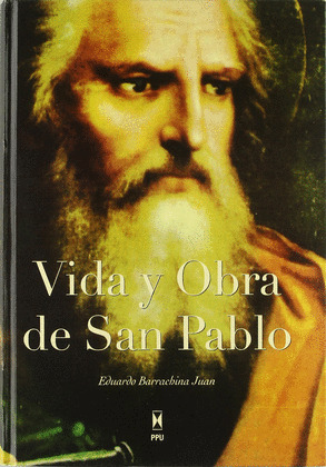 VIDA Y OBRA DE SAN PABLO