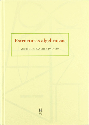 ESTRUCTURAS ALGEBRAICAS