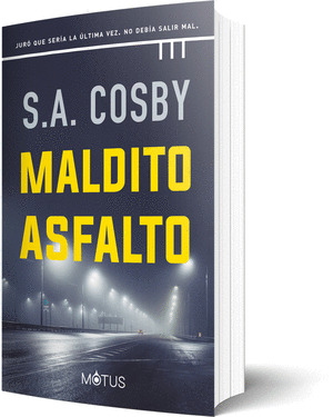 MALDITO ASFALTO