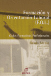 GRADO MEDIO FORMACION Y ORIENTACION LABORAL