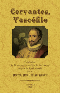 CERVANTES, VASCÓFILO