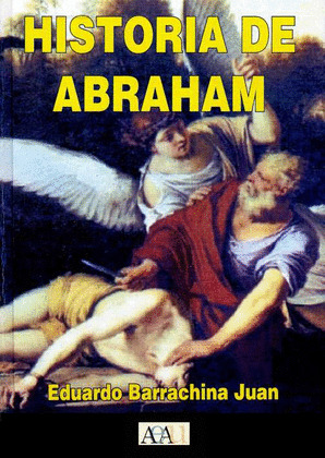 HISTORIA DE ABRAHAM