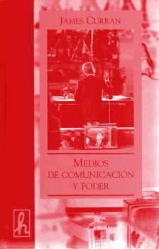 MEDIOS DE COMUNICACION Y PODER
