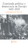 CONTIENDA POLITICA Y DEMOCRATICA EN EUROPA 1650-2000