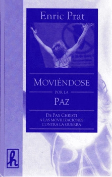 MOVIENDOSE POR LA PAZ