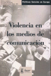 VIOLENCIA EN LOS MEDIOS DE COMUNICACION