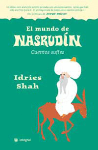 MUNDO DE NASRUDIN EL -CUENTOS SUFIES