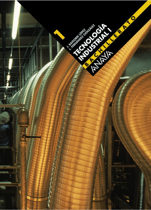 TECNOLOGIA INDUSTRIAL, 1º BACHILLERATO (2002)