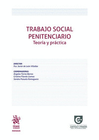 TRABAJO SOCIAL PENITENCIARIO TEORIA Y PRACTICA