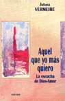 AQUEL QUE YO MÁS QUIERO