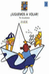 ÐJUGUEMOS A VOLAR!/2