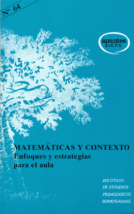 MATEMATICAS Y CONTEXTO: ENFOQUES Y ESTRATEGIAS PARA EL AULA