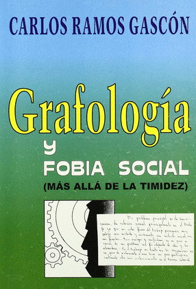 GRAFOLOGIA FOBIA SOCIAL