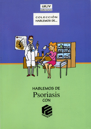 DE PSORIASI, PARLEM-NE