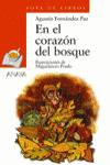 EN EL CORAZON DEL BOSQUE