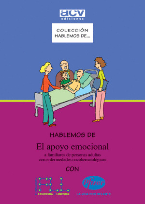 HABLEMOS DE EL APOYO EMOCIONAL A FAMILIARES DE PERSONAS ADULTAS CON ENFERMEDADES