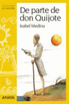DE PARTE DE DON QUIJOTE