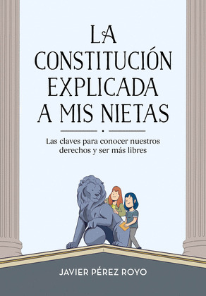 CONSTITUCIÓN EXPLICADA A MIS NIETAS
