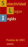 INGLES. SELECTIVIDAD LOGSE 2001