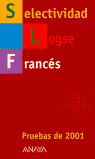 FRANCES. SELECTIVIDAD LOGSE 2001