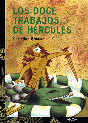 DOCE TRABAJOS DE HERCULES, LOS