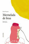 MERMELADA DE FRESA