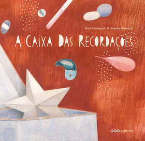 A  CAIXA DAS RECORDAÇÕES