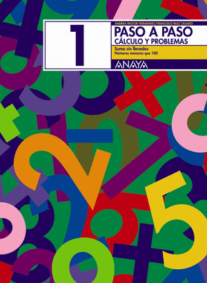 PASO A PASO CUADERNO MATEMATICAS Nº 1 - SUMAS SIN LLEVADAS