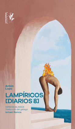 LAMPÍRICOS (DIARIOS 8) (EDICIÓN BILINGÜE GALLEGO - CASTELLANO)
