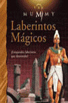 THE MUMMY. LABERINTOS MAGICOS