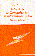 HABILIDADES DE COMUNICACION EN INTERVENCION SOCIAL : MANUAL PRACTICO