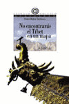 NO ENCONTRARAS EL TIBET EN UN MAPA/102