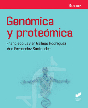 GENÓMICA Y PROTEÓMICA