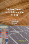 CODIGO TECNICO DE LA EDIFICACION VOLUMEN II (ORIENTADO A TECNICOS Y EMPRESAS INSTALADORAS)