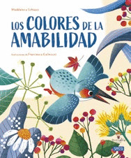 COLORES DE LA AMABILIDAD, LOS