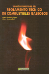 EDICION COMENTADA DEL REGLAMENTO TECNICO DE COMBUSTIBLES GASEOSOS