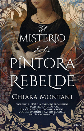 MISTERIO DE LA PINTORA REBELDE, EL