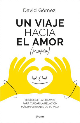 VIAJE HACIA EL AMOR (PROPIO), UN