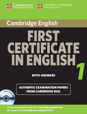FIRST CERTIFICATE IN ENGLISH 1 BOOK WITH 2 AUDIO CDS WITH ANSERS