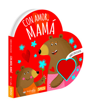 CON AMOR, MAMÁ (LIBROS CON SILUETAS)