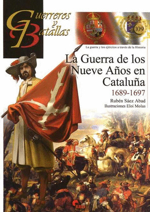 GUERRA DE LOS NUEVE AÑOS EN CATALUÑA 1689-1697