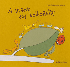 VIAXE DAS BOLBORETAS, A