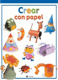 CREAR CON PAPEL