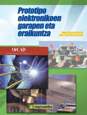 PROTOTIPO ELEKTRONIKOEN GARAPEN ETA ERAIKUNTZA