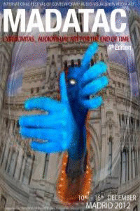 MADATAC 04. CIBERCIVITAS: ARTE DIGITAL PARA EL FIN DE LOS TIEMPOS