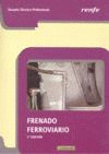 FRENADO FERROVIARIO (2ª EDICION, 2008)