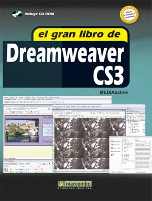 GRAN LIBRO DE DREAMWEAVER CS3, EL (INLCUYE CD-ROM)