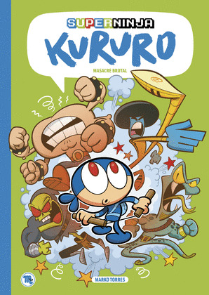 SUPERNINJA KURURO 02: MASACRE BRUTAL (CASTELLANO)